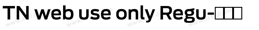 TN web use only Regu字体转换 TN web use only Regu字体转换